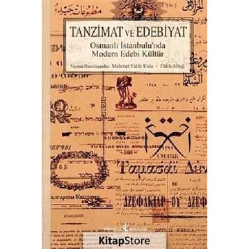 Tanzimat ve Edebiyat - Fatih Altuğ Mehmet Fatih Uslu
