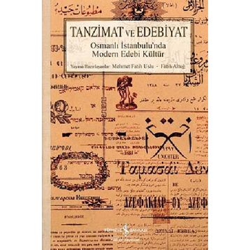 Tanzimat ve Edebiyat - Fatih Altuğ Mehmet Fatih Uslu
