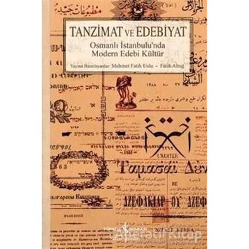 Tanzimat ve Edebiyat - Fatih Altuğ Mehmet Fatih Uslu