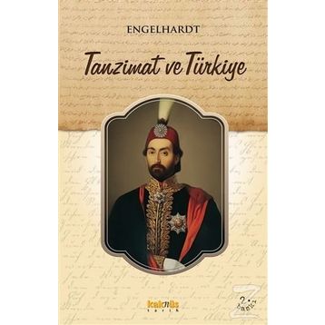 TANZIMAT VE TÜRKIYE - ENGELHARDT
