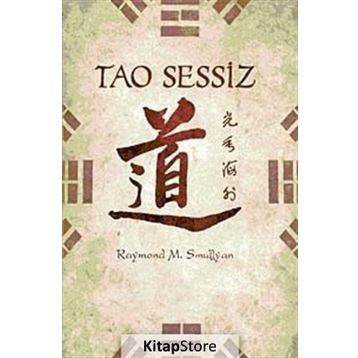 TAO SESSIZ - RAYMOND M. SMULLYAN