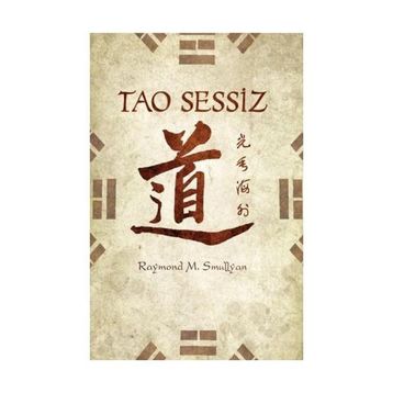 TAO SESSIZ - RAYMOND M. SMULLYAN