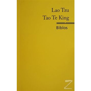 Tao Te King - Lao Tzu