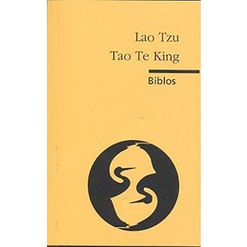 Tao Te King - Lao Tzu