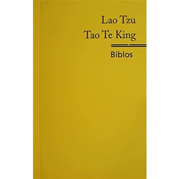 Tao Te King - Lao Tzu