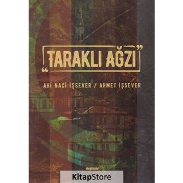 Taraklı Ağzı - Ahi Naci İşsever