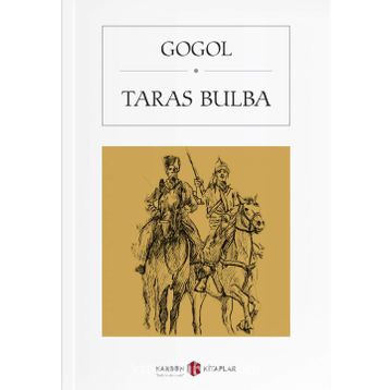 Taras Bulba - Nikolay Vasilievich Gogol