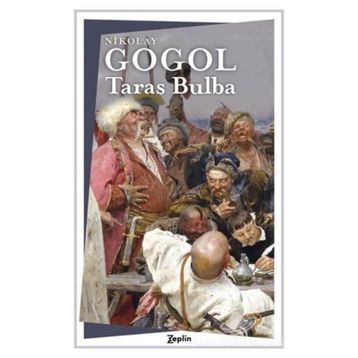 Taras Bulba - Nikolay Vasilievich Gogol
