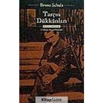 Tarçın Dükkanları - Bruno Schulz