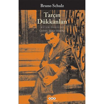 Tarçın Dükkanları - Bruno Schulz