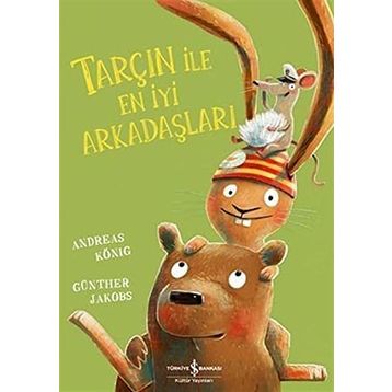 Tarçın ile En İyi Arkadaşları
