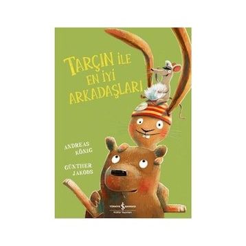 Tarçın ile En İyi Arkadaşları