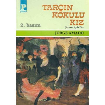 TARÇIN KOKULU KIZ - JORGE AMADO