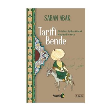Tarifi Bende Bir İslâm Aydını Olarak Nasreddin Hoca - Şaban Abak