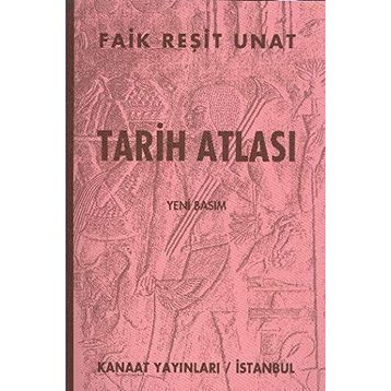 Tarih Atlası - Faik Reşit Unat