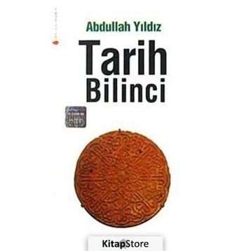 TARIH BILINCI - ABDULLAH YILDIZ