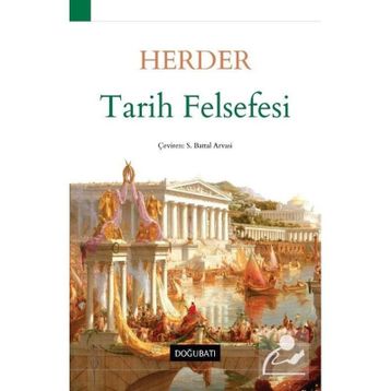 Tarih Felsefesi - Johann Gottfried Herder