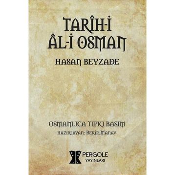 Tarih-i Al-i Osman - Hasan Beyzade