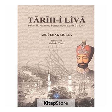 Tarih-i Liva - Abdülhak Molla