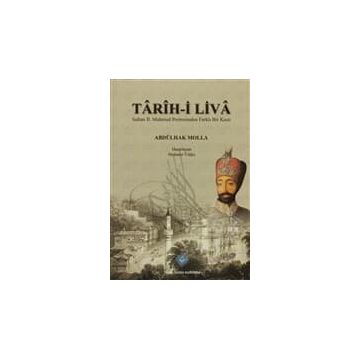 Tarih-i Liva - Abdülhak Molla