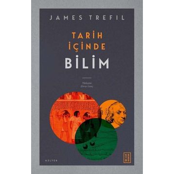 Tarih İçinde Bilim - James Trefil