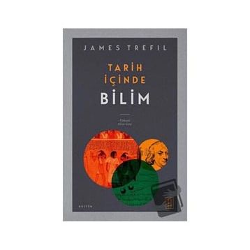 Tarih İçinde Bilim - James Trefil
