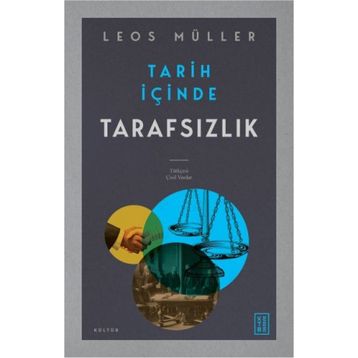 Tarih İçinde Tarafsızlık - Leos Müller