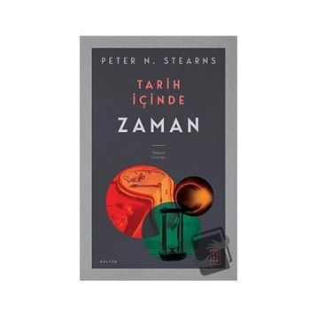 Tarih İçinde Zaman - Peter Stearns