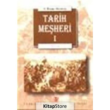 Tarih Meşheri - Hatırat 2 - A. Ragıp Akyavaş