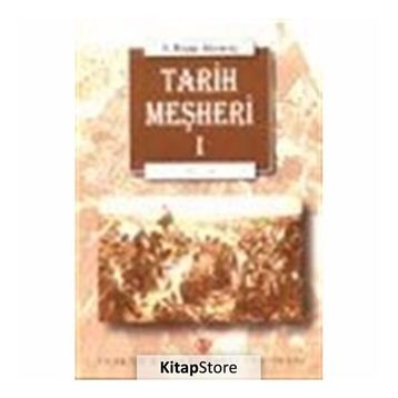 Tarih Meşheri - Hatırat 2 - A. Ragıp Akyavaş