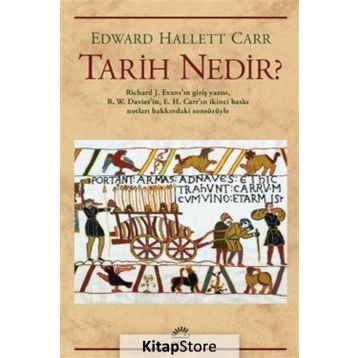 TARIH NEDIR? - EDWARD HALLETT CARR