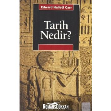 TARIH NEDIR? - EDWARD HALLETT CARR