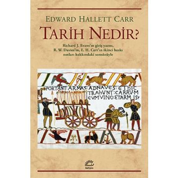 TARIH NEDIR? - EDWARD HALLETT CARR
