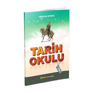 Tarih Okulu - Harun Kırkıl