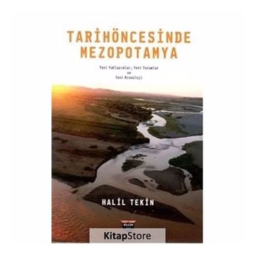Tarih Öncesinde Mezopotamya - Halil Tekin