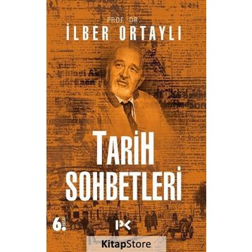 TARIH SOHBETLERI - İLBER ORTAYLI