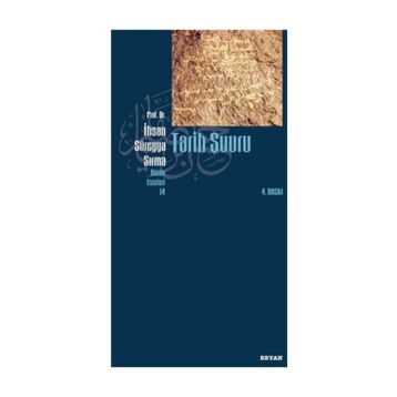 TARIH ŞUURU - İHSAN SÜREYYA SIRMA