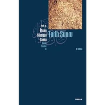 TARIH ŞUURU - İHSAN SÜREYYA SIRMA