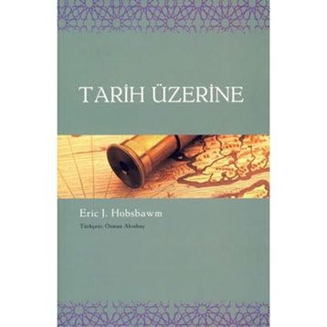 Tarih Üzerine - Friedrich Nietzsche