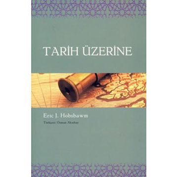 Tarih Üzerine - Friedrich Nietzsche