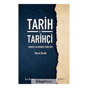 Tarih ve Tarihçi - Nazım Beratlı