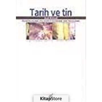 TARIH VE TIN - JOEL KOVEL