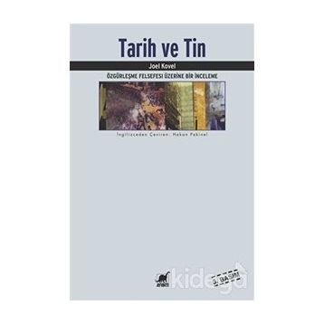 TARIH VE TIN - JOEL KOVEL