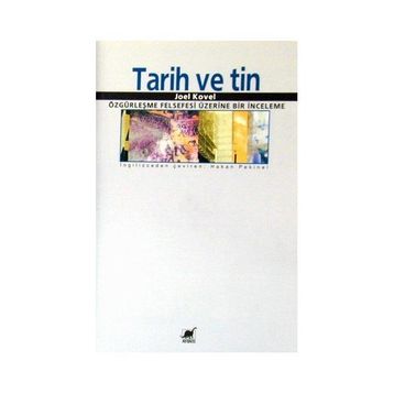 TARIH VE TIN - JOEL KOVEL