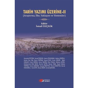 Tarih Yazımı Üzerine 2 - Kolektif