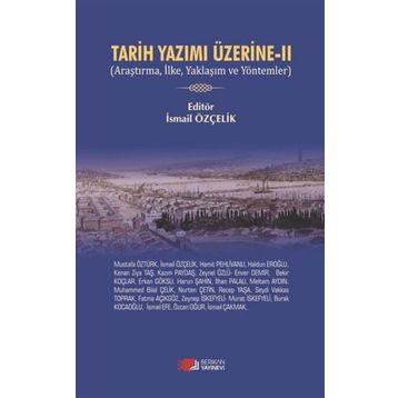 Tarih Yazımı Üzerine 2 - Kolektif