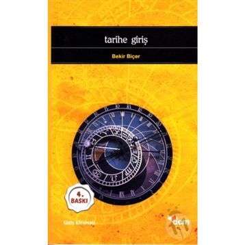 TARIHE GİRİŞ - BEKIR BİÇER