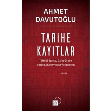 Tarihe Kayıtlar - Ahmet Davutoğlu