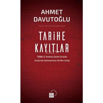 Tarihe Kayıtlar - Ahmet Davutoğlu