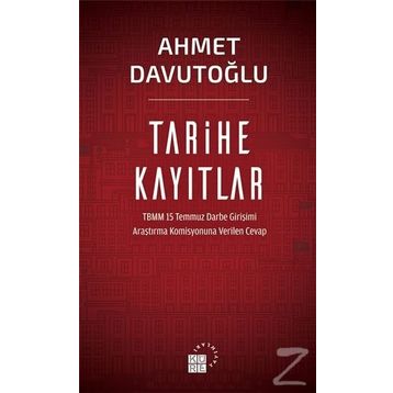 Tarihe Kayıtlar - Ahmet Davutoğlu